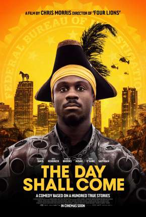 The Day Shall Come - Legendado Torrent