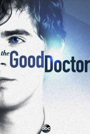 The Good Doctor - O Bom Doutor - 1ª Temporada Completa Torrent