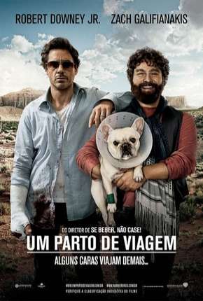 Um Parto de Viagem - Due Date Torrent