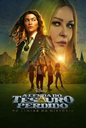 A Lenda do Tesouro Perdido - No Limiar da História - 1ª Temporada Legendada Torrent