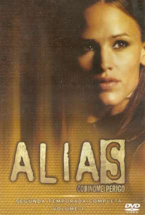 Alias - Codinome Perigo - 1ª Temporada Torrent