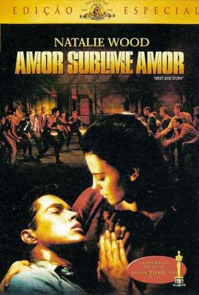 Amor, Sublime Amor - Clássico Torrent