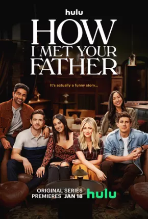 Como Eu Conheci Seu Pai - How I Met Your Father 2ª Temporada Legendada Torrent