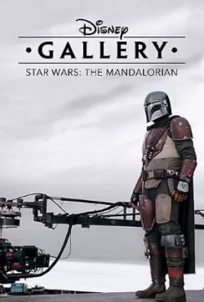 Disney Gallery - Star Wars - The Mandalorian Torrent