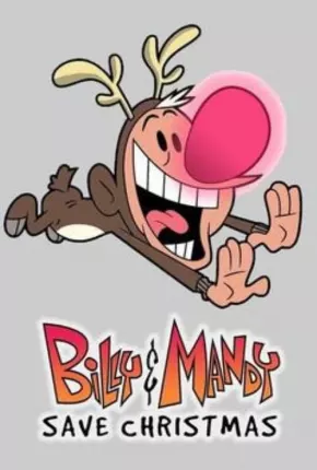 Especial Billy e Mandy Salvam o Natal Torrent