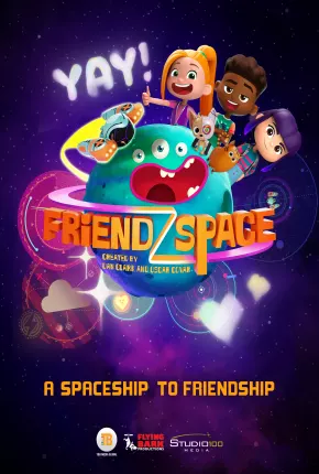 FriendZSpace - 1ª Temporada Completa Torrent