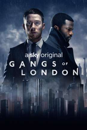 Gangs of London - 2ª Temporada Legendada Torrent