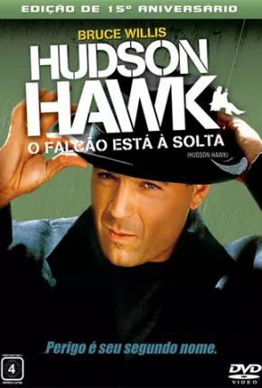 Hudson Hawk - O Falcão Está à Solta Torrent