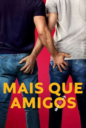 Mais Que Amigos - Bros Torrent