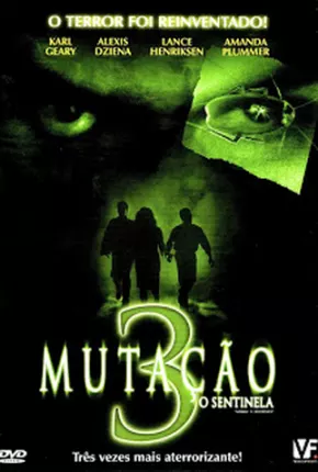 Mutação 3 - O Sentinela Torrent