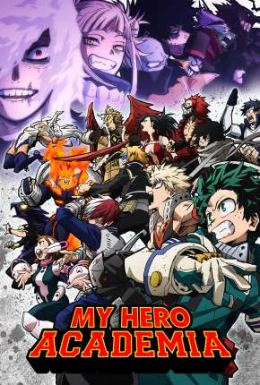 My Hero Academia - Boku no Hero Academia - 6ª Temporada - Legendado Torrent