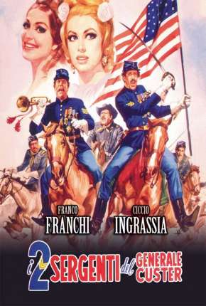 Os Dois Sargentos do General Custer - Legendado Torrent