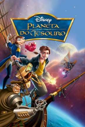 Planeta do Tesouro - Treasure Planet Torrent