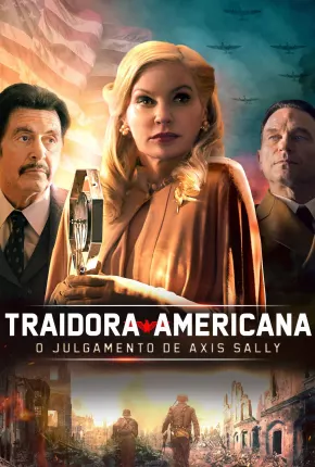 Traidora Americana - O Julgamento de Axis Sally Torrent