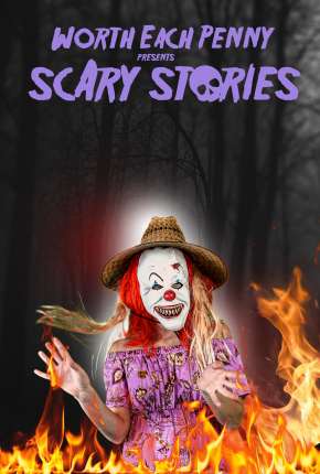 Worth Each Penny presents Scary Stories - Legendado Torrent