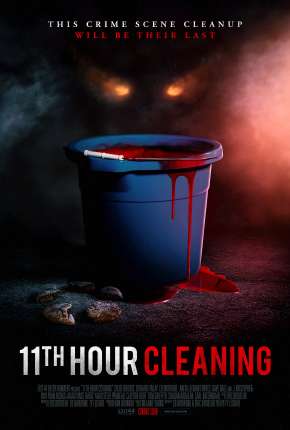 11th Hour Cleaning - Legendado Torrent