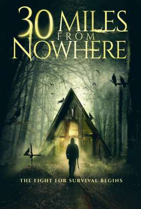 30 Miles from Nowhere - Legendado Torrent