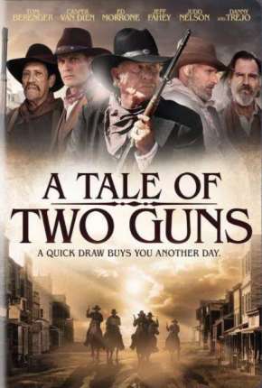 A Tale of Two Guns - Legendado Torrent