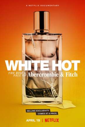 Abercrombie e Fitch - Ascensão e Queda Torrent