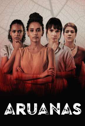 Aruanas - 1ª Temporada Torrent