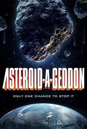 Asteroid-A-Geddon - Legendado Torrent