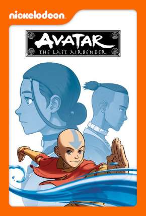 Avatar - A Lenda de Aang - 1ª Temporada Torrent