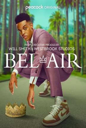 Bel-Air - 1ª Temporada Torrent