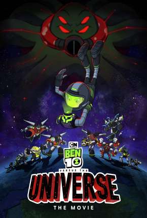 Ben 10 Contra o Universo - O Filme Torrent