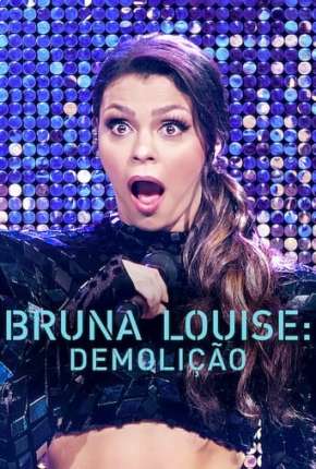 Bruna Louise - Demolição Torrent