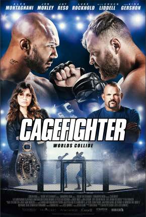 Cagefighter - Worlds Collide Legendado Torrent