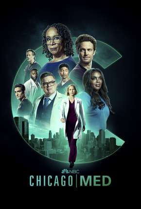 Chicago Med - Atendimento de Emergência - 6ª Temporada Torrent