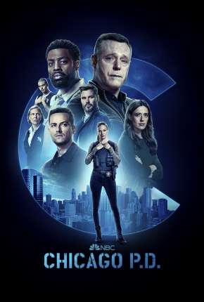 Chicago P.D. - Distrito 21 - 10ª Temporada Legendada Torrent