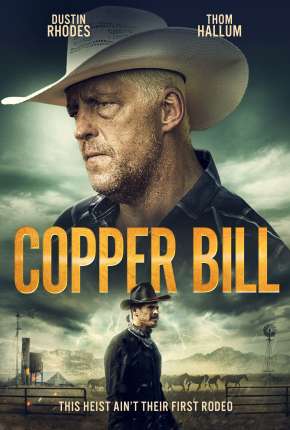 Copper Bill - Legendado Torrent