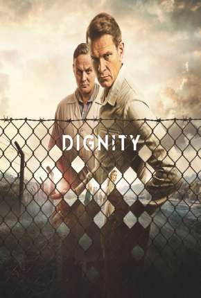 Dignity - 1ª Temporada Legendada Torrent