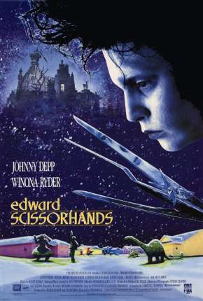 Edward Mãos de Tesoura - Edward Scissorhands Torrent