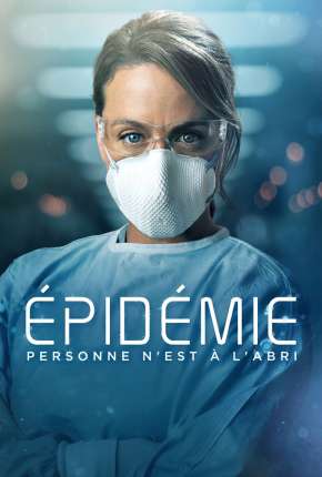 Épidémie - Outbreak 1ª Temporada Torrent