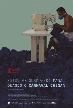 Estou Me Guardando Para Quando o Carnaval Chegar - Nacional Torrent