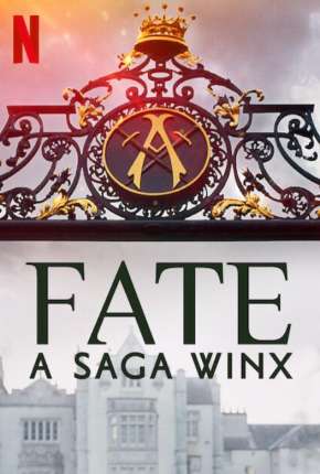 Fate - A Saga Winx - 1ª Temporada Torrent