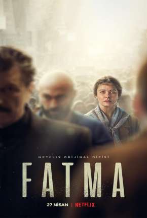 Fatma - 1ª Temporada Completa Torrent