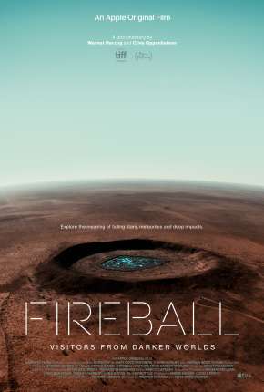 Fireball - Visitors from Darker Worlds - Legendado Torrent