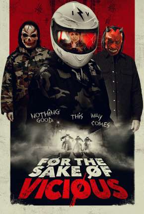 For the Sake of Vicious - Legendado Torrent