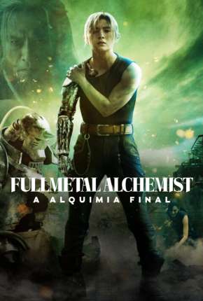 Fullmetal Alchemist - A Alquimia Final Torrent