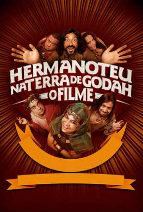 Hermanoteu na Terra de Godah - O Filme Torrent