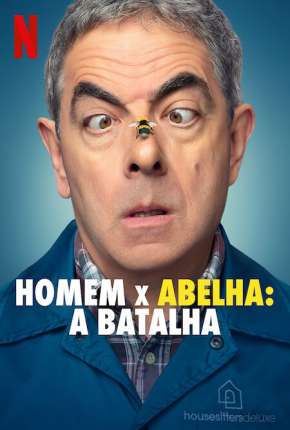 Homem X Abelha - A Batalha - 1ª Temporada Completa Torrent