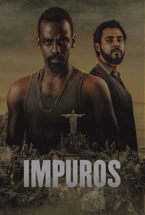 Impuros - 3ª Temporada Torrent