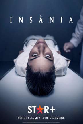 Insânia - 1ª Temporada Completa Torrent