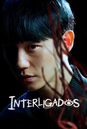 Interligados - 1ª Temporada Legendada Torrent