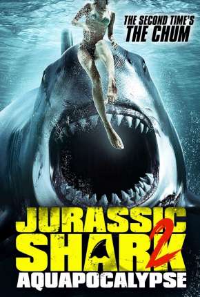 Jurassic Shark 2 - Aquapocalypse - Legendado Torrent