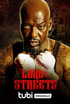 Lord of the Streets - Legendado Torrent