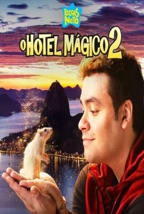 Luccas Neto em - O Hotel Mágico 2 Torrent